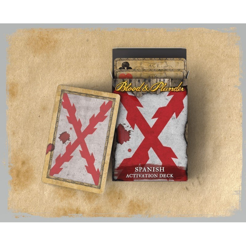 Blood & Plunder : Spanish Activation Deck