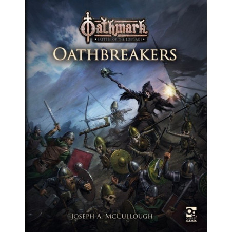 Oathmark : Oathbreakers