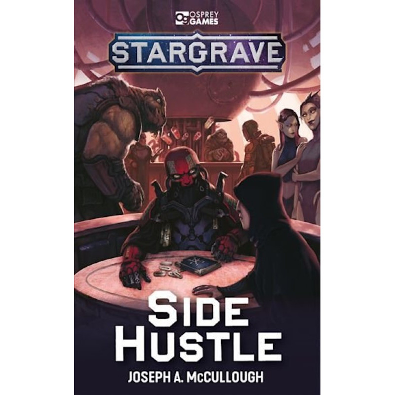 Stargrave : Side Hustle