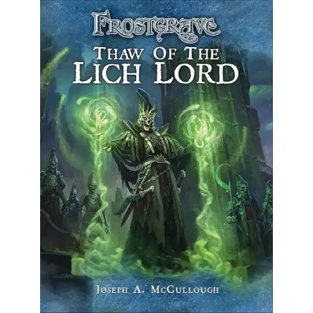 Frostgrave : Thaw of the Lich Lord
