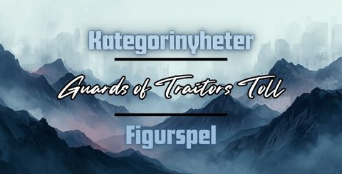 Guards of Traitors toll